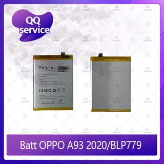 Battery OPPO A93 2020 / BLP779 อะไหล่แบตเตอรี่ Battery Future Thailand มีประกัน1ปี อะไหล่มือถือ QQ service