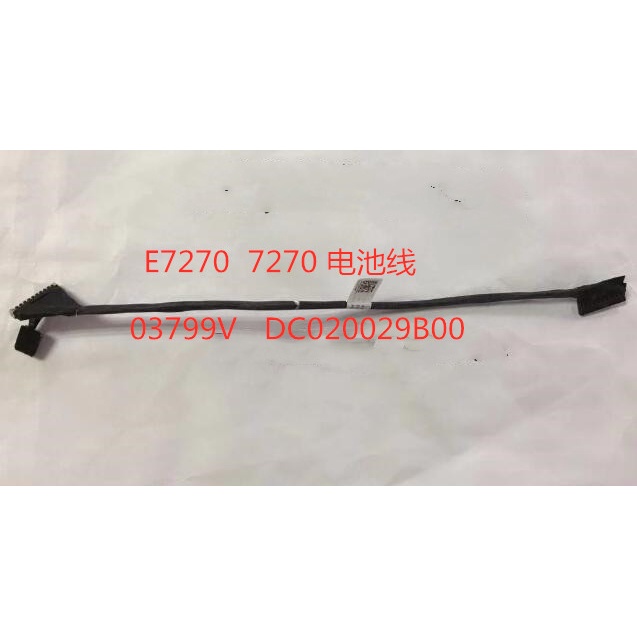 สําหรับ Dell E7270 7270 สายแบตเตอรี่ 03799V DC020029บี00