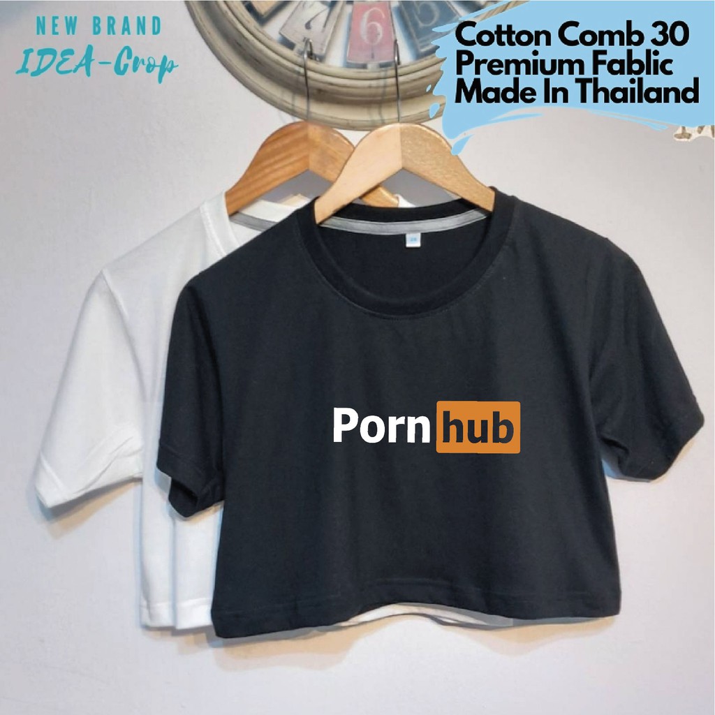เสื้อครอป pornhub เอวลอย Crop T-Shirts โชว์เอว เสื้อผู้หญิง เอวสูง แขนสั้น แฟชั่น วัยรุ่นเนื้อผ้า Cotton 100% เกรด Comb