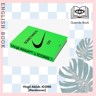 Virgil Abloh. ICONS : Somethings off (2021. 352 S. 29.70 cm)