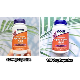 กรดอัลฟาไลโปอิค Extra Strength Alpha Lipoic Acid 600 mg 60 or 120 Veg Capsules (Now Foods®) อัลฟาไลโปอิกแอซิด #ALA