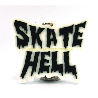 SKATE HELL  พวงกุญแจยาง ของขวัญ พรีเมี่ยม ฮิปปี้ สันติภาพ ราสต้า บ๊อบมาร์เลย์ 2-3 วันรับของ KCO136