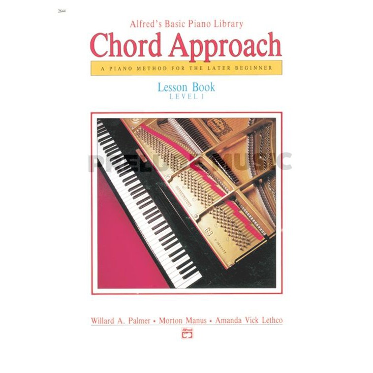 Alfred's Basic Piano: Chord Approach Level 1-2 (Lesson, Theory, Technic, Solo)
