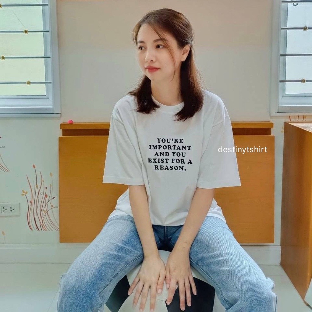 S103 เสื้อยืด oversize ผ้าคอตตอน สไตล์ minimal ปัก you're important and you exist for a reason
