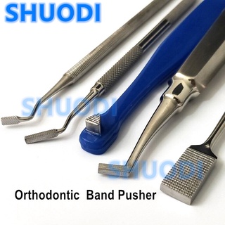อุปกรณ์ทันตกรรม จัดฟัน Mershon Band Pusher Elevator Band Seater