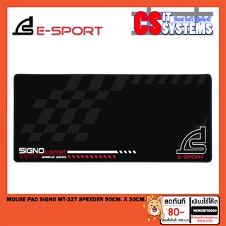 MOUSE PAD (เมาส์แพด) SIGNO MT-327 SPEEDER 90cm. x 30cm. แผ่นรองเมาส์แบบยาว