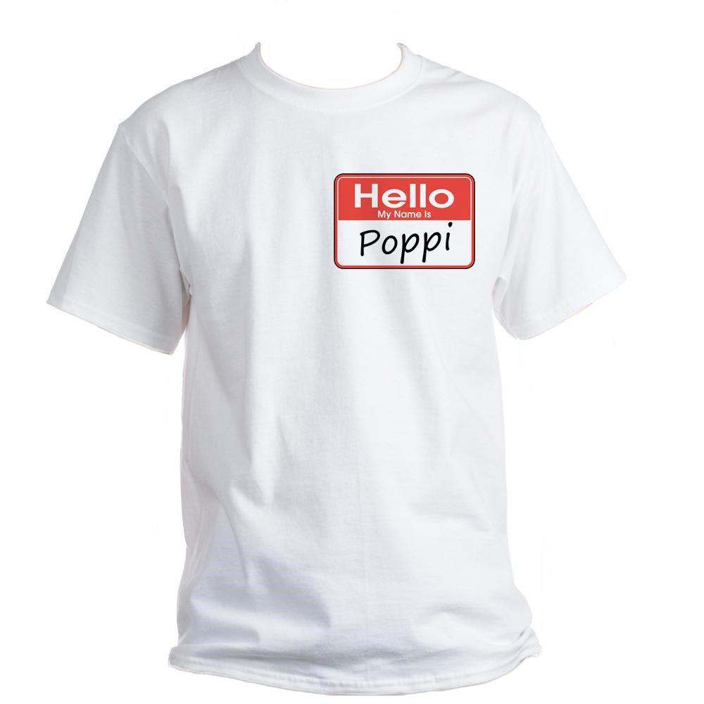 เสื้อยืด Hello My Name Is Poppi Cool Custom