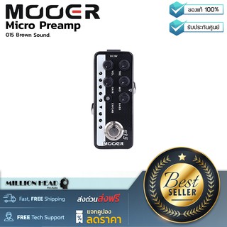 Mooer : Micro Preamp 015 Brown Sound by Millionhead (ปรีแอมป์ขนาดเล็กสุดคุ้มจากค่าย Mooer ที่จำลองเสียงของ Peavey 5150)