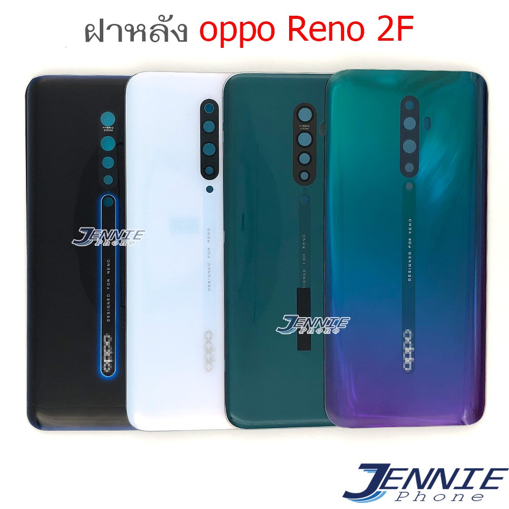 ฝาหลัง OP Reno2f อะไหล่ฝาหลัง สำหรับ OPPO Reno2f หลังเครื่อง Cover