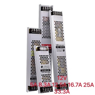 12V DC 5A 8.3A 12.5A 16.7A 25A 33.3A Switching power supply กล้องวงจรปิด CCTV LED Slim Design 60W-400W