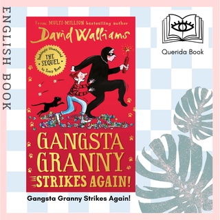 [Querida] หนังสือภาษาอังกฤษ Gangsta Granny Strikes Again! by David Walliams