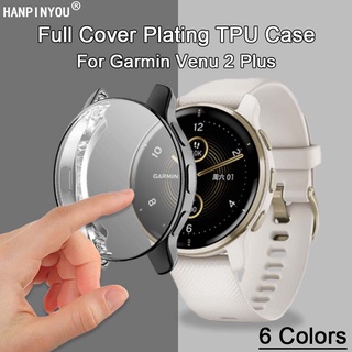 เคสนาฬิกาข้อมือ ซิลิโคน TPU นิ่ม หลากสี สําหรับ Garmin Venu 2 Plus Smartwatch ป้องกันกันชน พร้อมตัวป้องกันหน้าจอ