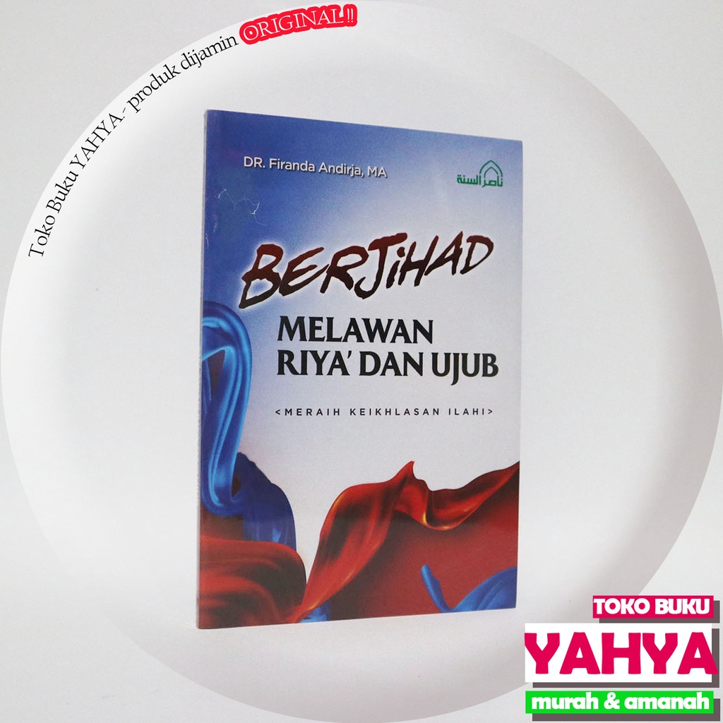 ต่อกัน Riyadh และ Ujub - Nashirussunnah สํานักพิมพ์ / Nashirus Sunnah