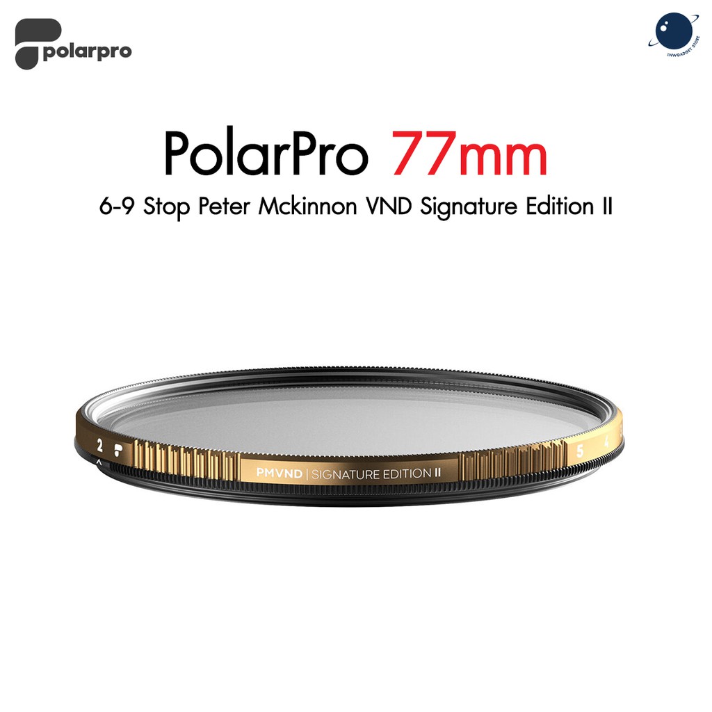 PolarPro 77mm 6-9 Stop Peter Mckinnon VND Signature Edition II  ประกันศูนย์ไทย
