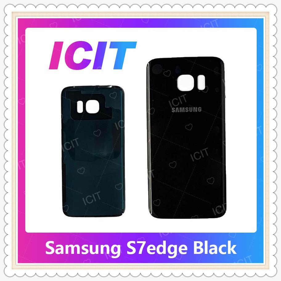 Cover Samsung S7 Edge /S7e/G935 อะไหล่ฝาหลัง หลังเครื่อง Cover อะไหล่มือถือ คุณภาพดี ICIT-Display