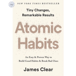 ATOMIC HABITS by JAMES CLEAR แท้100% 💥หนังสือภาษาอังกฤษใหม่ มือ1 พร้อมส่ง!!