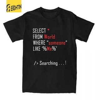 เสื้อยืดครอปเสื้อยืดแขนสั้น ผ้าฝ้าย พิมพ์ลายโปรแกรมเมอร์ Select from World Where Some One Like Me สําหรับผู้ชายS-5XL