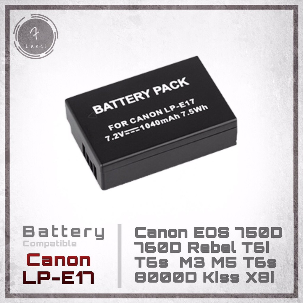 แบตกล้อง Canon LP-E17 + แท่นชาร์จ สำหรับกล้อง Canon EOS RP M3 M5 M6 750D 760D T6I T6S 8000D KISS X8i