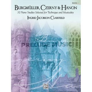 Burgmüller, Czerny &amp; Hanon: Piano Studies Selected for Technique and Musicality, Book 1 (19676)
