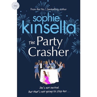 THE PARTY CRASHER By SOPHIE KINSELLA