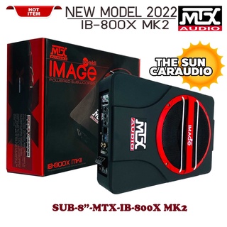 ของแท้ เบสบ็อกซ์รุ่นใหม่ MTX รุ่น IB-800X MK SERIES NEW MODEL2022 เสียงดีออกแบบด้วยดีไซด์สุดหล้ำ ซับ8นิ้วมีแอมป์ในตัว