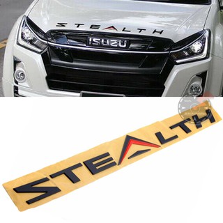 โลโก้ ตัวอักษรติดฝากระโปรงหน้า STEALTH ตัวนูน 3D สีดำด้าน สำหรับ ISUZU D-MAX STEALTH