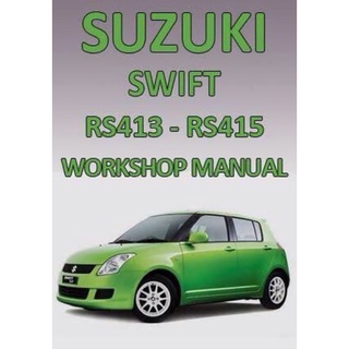 SUZUKI SWIFT RS415 คู่มือซ่อม ภาษาไทย 570 หน้า