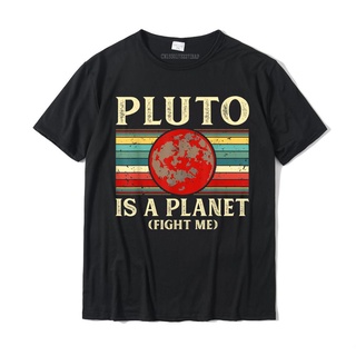 เสื้อยืดผ้าฝ้ายพิมพ์ลาย เสื้อยืด พิมพ์ลายดาวเคราะห์อวกาศ Pluto Is A Planet Fight Me สําหรับผู้ชาย