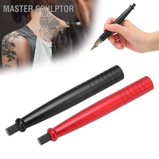 Master Sculptor Manual Tattoo Stick Pen Aluminium Alloy Detachable Professional DIY Practicing (Without Ne-edle)