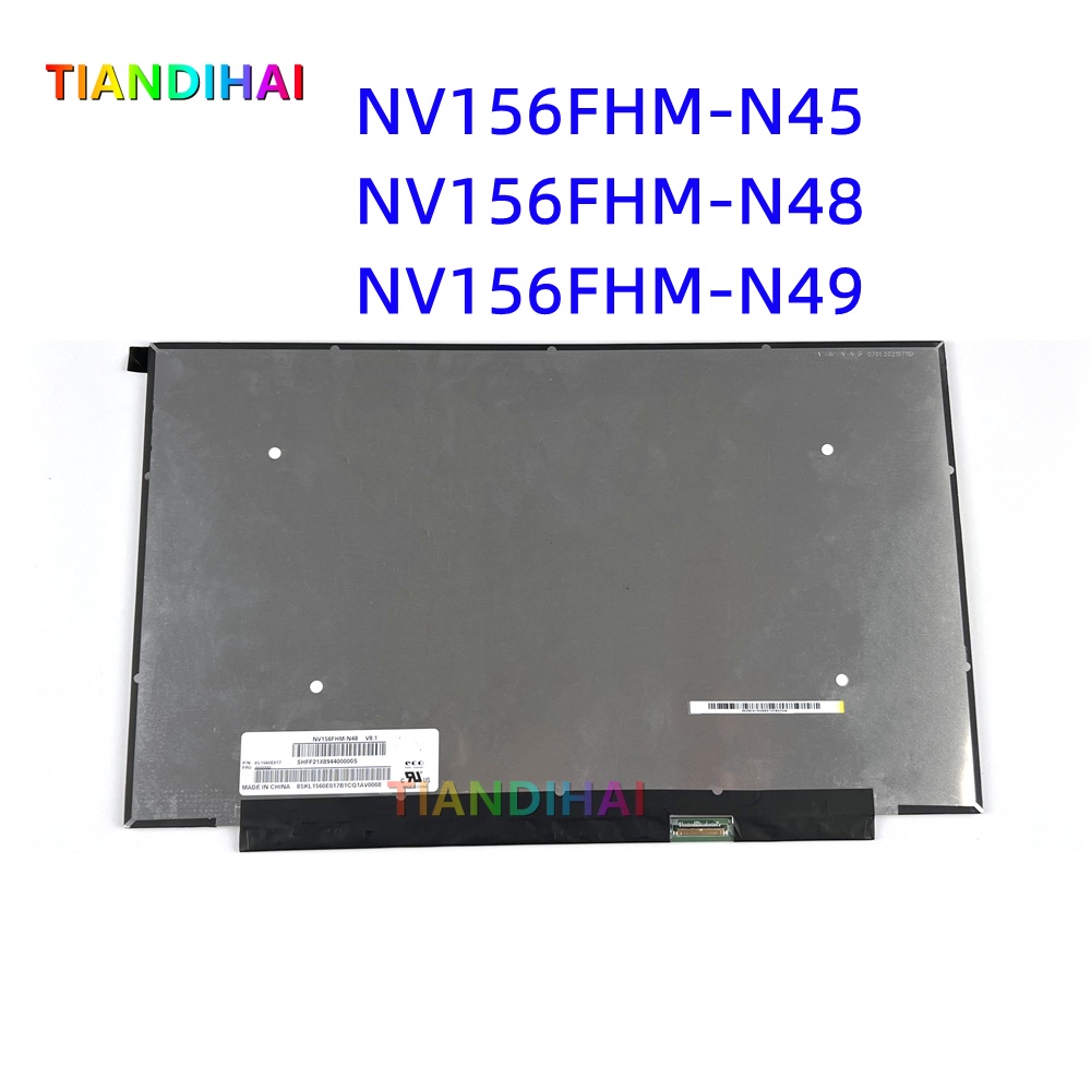 15.6''  NV156FHM-N45 NV156FHM-N48 NV156FHM N45 N49 FHD IPS LCD Screen 1920*1080 EDP 30 Pins Replacem
