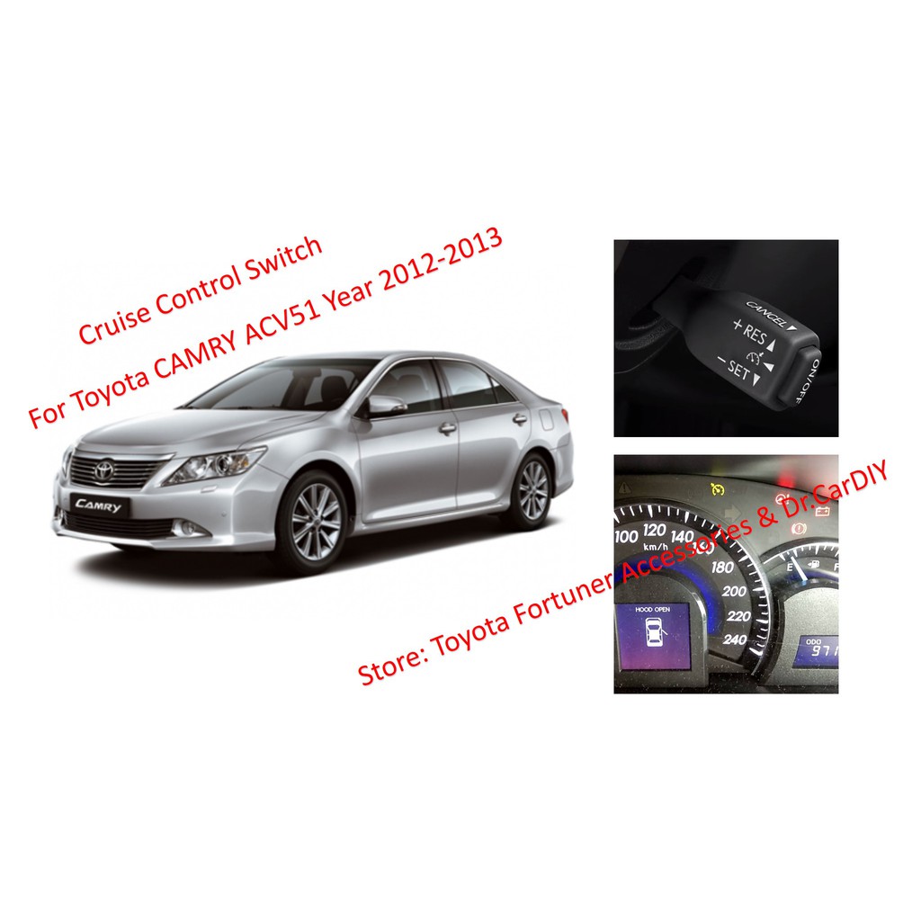 Cruise control CAMRY ACV51 Year 20122013 ครูสคอลโทล พินแท้ครบชุด มี