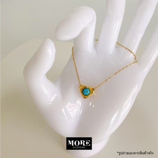 Turqouise Heart Necklace สร้อยคอสแตนเลสชุบทอง จี้หัวใจ ประดับหินแท้