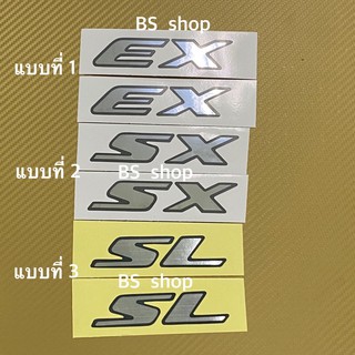 สติ๊กเกอร์* EX SX SL งานฟอย ติดข้างประตู D-MAX ปี 2003-2011 ราคาต่อคู่  มี 2 ชิ้น