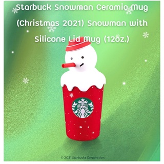 แก้ว Starbucks Snowman with Silicone Lid (12oz) แก้วเซรามิค ขนาด 12oz พิเศษด้วยฝาปิดซิลิโคนรูปSnowman ของแท้จากStarbucks