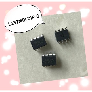 L137MRI  DIP-8  สินค้ามีสต็อก พร้อมส่ง