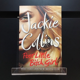 Poor Little Bitch Girl - Jackie Collins (ร้านหนังสือมือสองภาษาอังกฤษ Gekko Books)