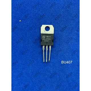 Transistor ทรานซิสเตอร์ BU407 BU408 BU409 BU426 BU508