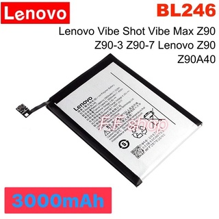 แบตเตอรี่ แท้ Lenovo Vibe Shot / Vibe Max Z90 Z90A40 Z90-3 Z90-7 BL246 3000mAh ประกัน 3 เดือน