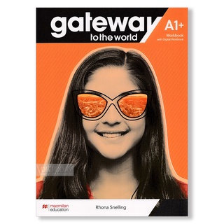 DKTODAY หนังสือ GATEWAY TO THE WORLD A1+:WORKBOOK &amp; DIGITAL WORKBOOK