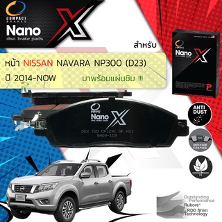 &lt; Compact เกรดท็อป รุ่นใหม่ &gt;  ผ้าเบรคหน้า  NISSAN Navara NP300 2WD,4WD, Calibre ปี 2014-On Compact NANO X DEX720