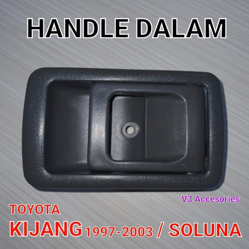 TOYOTA KIJANG 1997-2003/SOLUNA มือจับประตูด้านในสีเทา