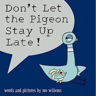 Dont Let the Pigeon Stay Up Late! -- Paperback / softback [Paperback]หนังสือภาษาอังกฤษ พร้อมส่ง