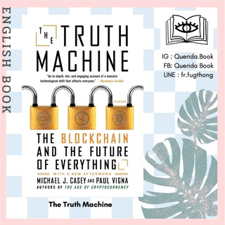 [Querida] หนังสือภาษาอังกฤษ The Truth Machine : The Blockchain and the Future of Everything