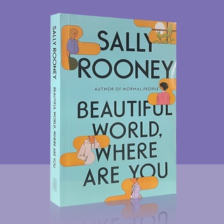 Beautiful World หนังสือนิยาย Where Are You by Sally Rooney สําหรับผู้หญิง