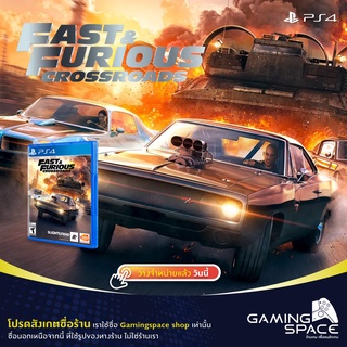 PS4 : มือ 1 Fast &amp; Furious Crossroads (z3/asia)