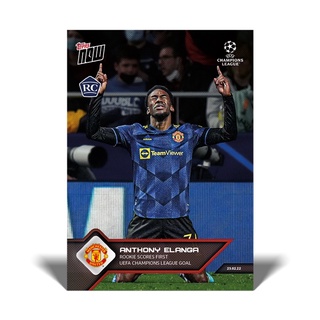 สินค้าพร้อมส่ง Topps now Elanga Ucl First Goal การ์ด RC พร้อมส่งในไทย