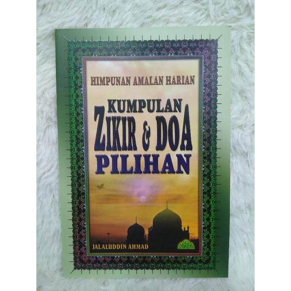 Himpunan Amalan Harian Kumpulan Zikir & Doa Pilihan.(R101)