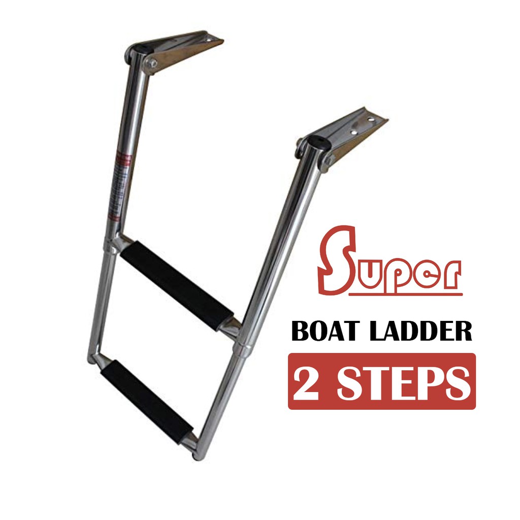Super บันได สเตนเลส บันไดเรือ บันไดสระว่ายน้ำ Boat Ladder (2steps)