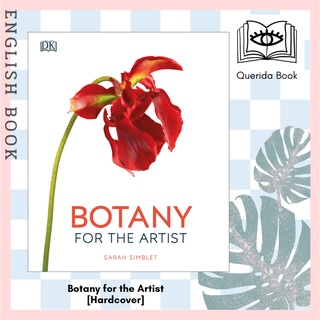 [Querida] หนังสือภาษาอังกฤษ Botany for the Artist [Hardcover] by Sarah Simblet