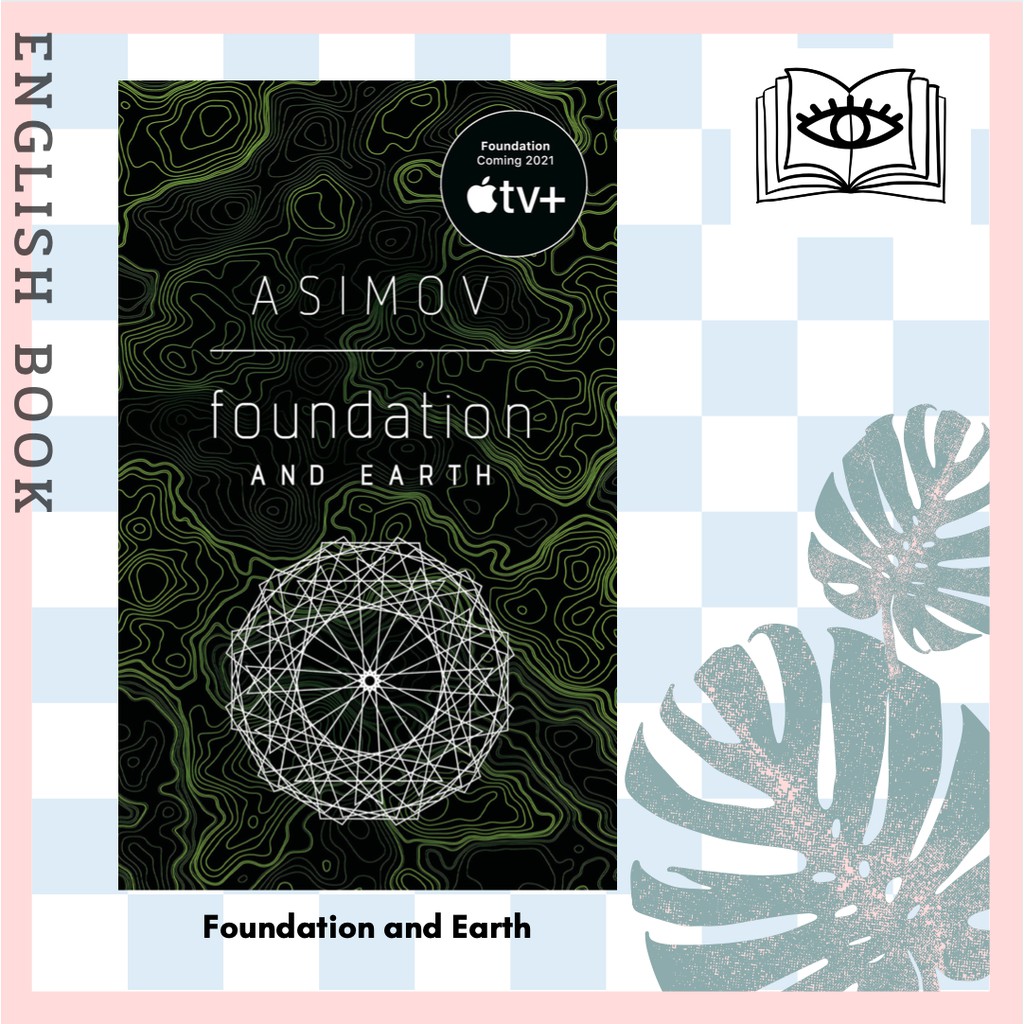 [Querida] หนังสือภาษาอังกฤษ Foundation and Earth by Isaac Asimov